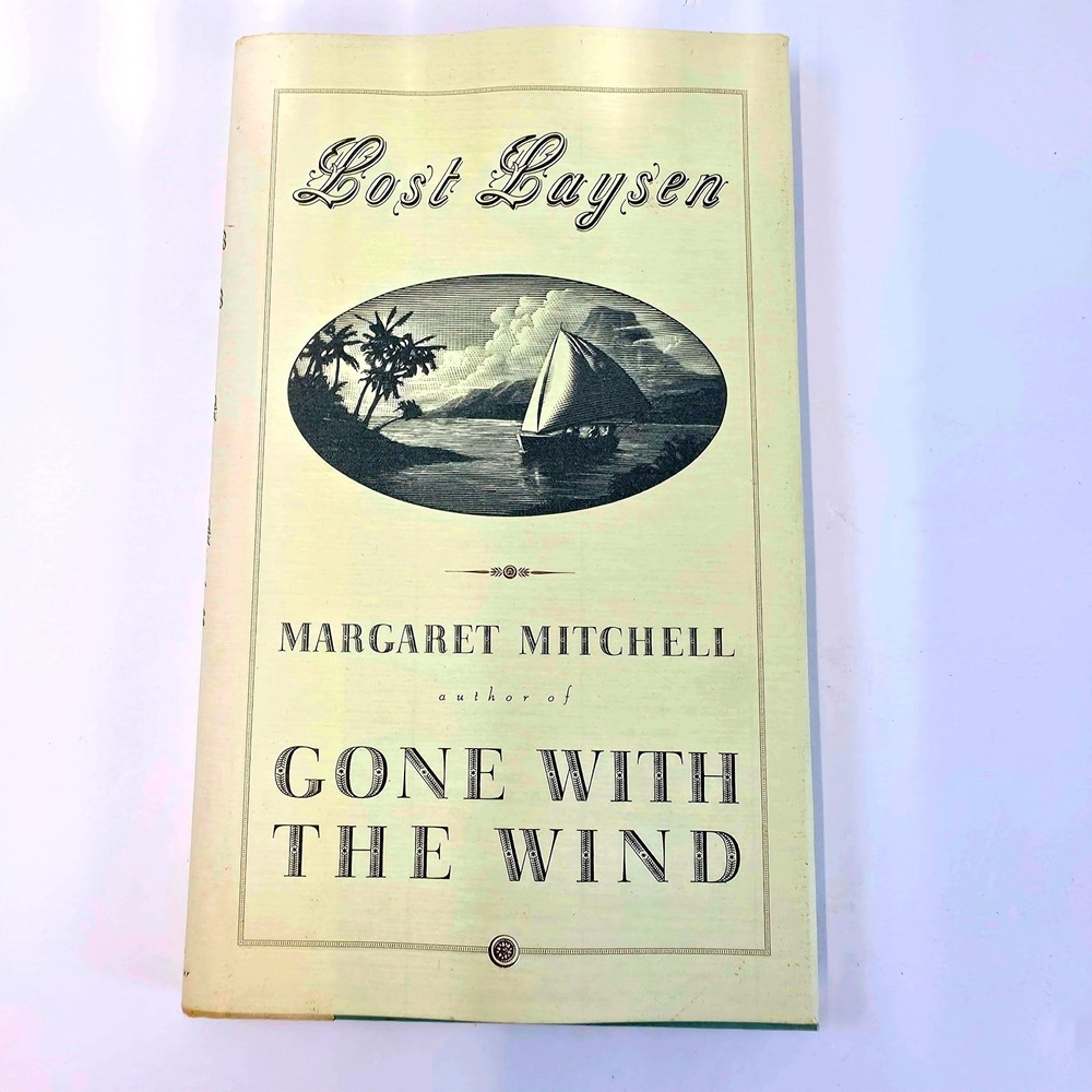 Scribner Lost Laysen Hardcover Book First Edition Margaret Mitchell